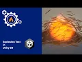 Explosion Test In Unity3D