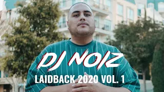 Download DJ Noiz - Laidback 2020 Vol. 1 MP3