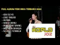 Download Lagu YENI INKA FULL ALBUM TERBARU 2022 JOKO TINGKIR - KOK ISO YO - HARGA DIRIKU