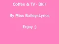 Coffee & TV - Blur [Lyrics]