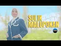 Download Lagu Silva Hayati - Sulik Malupokan (Official Music Video)
