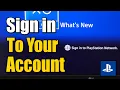 How to Sign into PlayStation Network on PS4 Console Fast Method