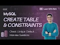 4 MySQL CREATE TABLE Constraints - PRIMARY KEY FOREIGN KEY NOT NULL CHECK COMPLETE GUIDE