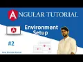 Angular tutorial 2 Install Angular Environment Setup