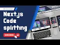 How Next js Handles Code Splitting Boost Your App Performance