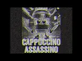 Download Lagu CAPPUCCINO ASSASSINO // FUNK