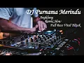 Download Lagu DJ SLOW ANGKLUNG TERBARU PURNAMA MERINDU Full Bass Remix Viral