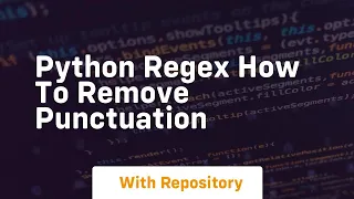 python regex how to remove punctuation