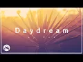 Lagu Roa - Daydream 【Official】