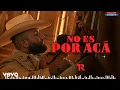 Carin Leon - No Es Por Acá (Video Oficial)