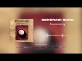 Download Lagu Boomerang - Generasi Baru (Official Audio)