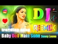 Download Lagu Baby Doll Main Sone Di 💖 Dj Remix Song 💖 Sunny Leone 💖 Instagram Viral 💖 Dj Vishal Bhai