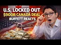 Lagu BREAKING: U.S. Locked Out of $900B Canada Deal | Warren Buffett's Response