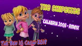Calabria 2008 The Chipettes Remix 