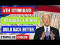 Stimulus Package Update - 4TH STIMULUS UPDATE