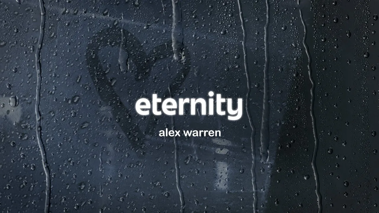 alex warren - eternity (orchestral version) (lyrics)