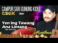 Download Lagu Manthous - Yen Ing Tawang   @dasastudio Gudangnya Campursari