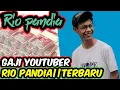 Download Lagu 💲GAJI YOUTUBER RIO PANDIA DARI YOUTUBE TERBARU RAMDHAN√√