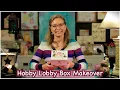HOBBY LOBBY Woodpile Box Makeover