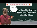 Help Students Determine When to Add or Subtract When Solving Word Problems
