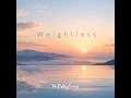 Weightless