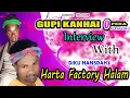 Download Lagu Harta Factory Halam Interview / Gupikanhai Opera 2024-25 / Gaaloch Akhla / By - Deepak Hembram