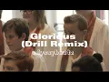Download Lagu Glorious - drill remix Song by One Voice Children's Choir, prod. by odyssybeatz