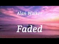 Download Lagu Alan Walker - Faded (lyrics)