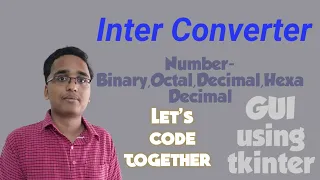 InterConverter-Let s code using Python tkinter GUI Yellow Tech Mahesh Mini Application in Python
