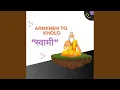Download Lagu Aankhen To Kholo Swami (DJ)