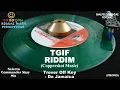 TGIF Riddim Mix [November 2011] Coppershot Music