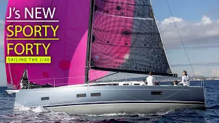 Sailing J/Boat’s J/40 – an attractive, slippery fast cruiser. One for you?