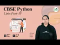 CBSE Python Lists Part-IV Avneet Kaur GeeksforGeeks School