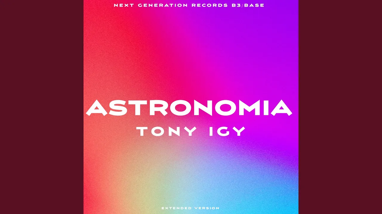 Astronomia (Extended Mix) Astronomia (Extended Mix)