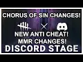 DEAD BY DAYLIGHT DEVS DISCORD STREAM MMR CHANGES ANTI CHEAT CHANGES CHORUS OF SIN CHANGES