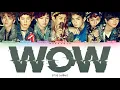 BTOB (비투비) - WOW [Han|Rom|Eng] Color Coded Lyrics