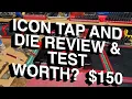 Icon tap and die worth 300 set Review and test