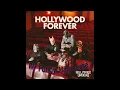 Download Lagu Hollywood Forever (W/ Funny Man's verse)