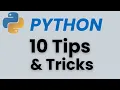 Python tips and tricks 10 ULTIMATE Python Tips