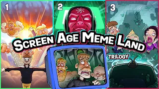 Screen Age Meme Land | EPISODES 1 2 3 | Original Cartoon