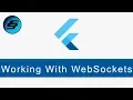 Working With WebSockets - Flutter Programming