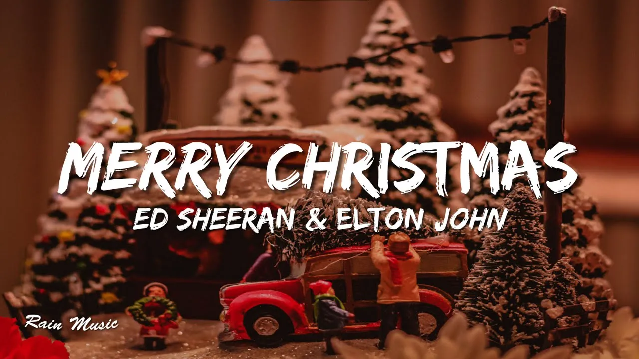 Ed Sheeran & Elton John - Merry Christmas [Official Video]