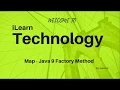Map Java 9 Factory Method IDE