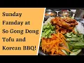 Sunday Famday at SDG DuBu So Gong Dong Tofu and Korean BBQ