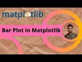 Tutorial 5 Bar Plot in Matplotlib What is Bar Chart