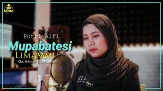 Download Mupabatesi Limammu - Putri Alfi - Cipt.H.arman dian Ruzandah ( Cover ) MP3