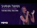 Download Lagu Shania Twain - You're Still The One (Live In Dallas / 1998) (Official Music Video)