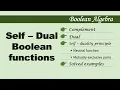Self-Dual Boolean Functions Explained with solved examples