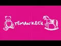 KARNAMEREKA - Teman Kecil ( video lirik )