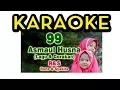 Download Lagu Asmaul Husna KARAOKE - Runa \u0026 Syakira